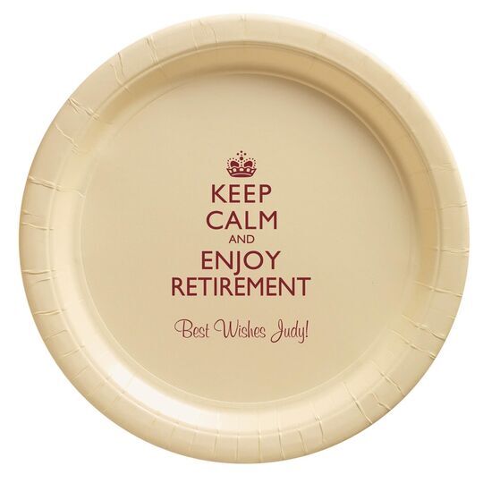 Keep Calm and Enjoy Retirement Paper Plates